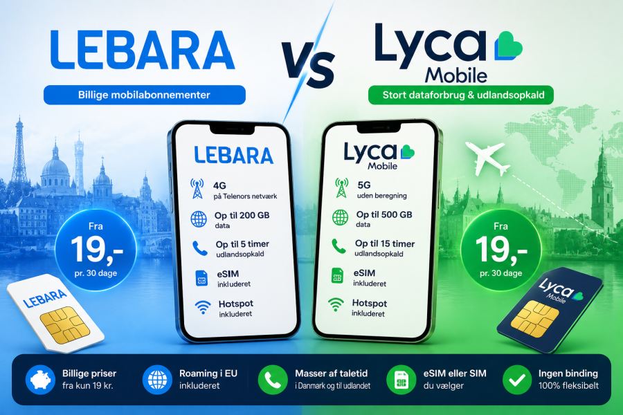 Lebara vs Lyca Mobile 2026 sammenligning af pris, 5G, data, eSIM, roaming og udlandsopkald